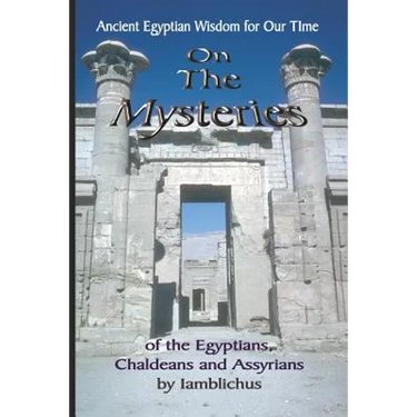 On the Mysteries of the Egyptians, Chaldeans and Assyrians