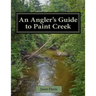 An Angler's Guide to Paint Creek