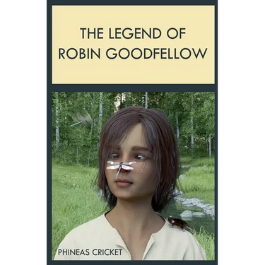 The Legend of Robin Goodfellow