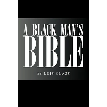 A Black Man's Bible