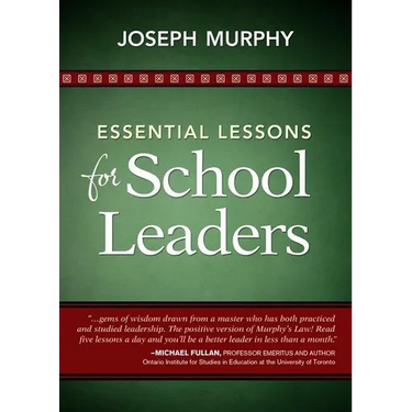 Essential Lessons for School Leaders