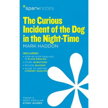 The Curious Incident of the Dog in the Night-Time (Sparknotes Literature Guide)