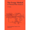 The Exergy Method of Thermal Plant Analysis