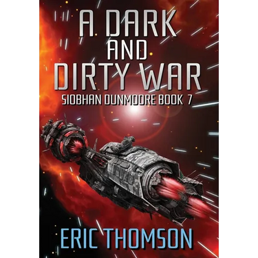 A Dark and Dirty War
