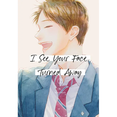 I See Your Face, Turned Away 2