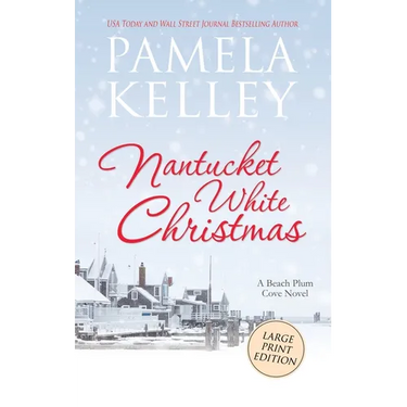Nantucket White Christmas: Large Print Edition
