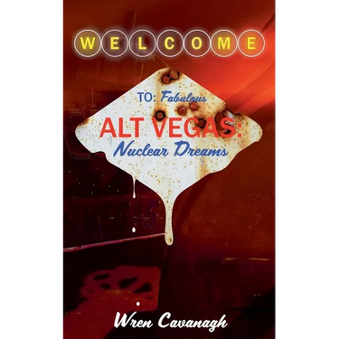 Alt Vegas: Nuclear Dreams