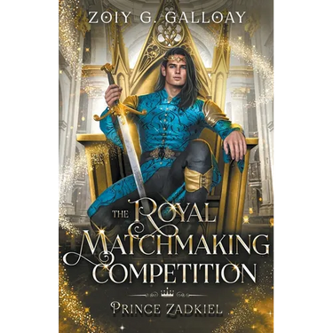 The Royal Matchmaking Competition: Prince Zadkiel