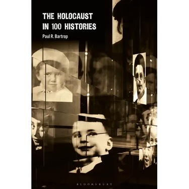 The Holocaust in 100 Histories
