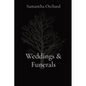 Weddings & Funerals