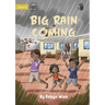 Big Rain Coming - Our Yarning