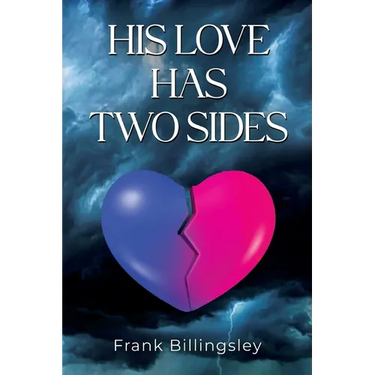 His Love Has Two Sides