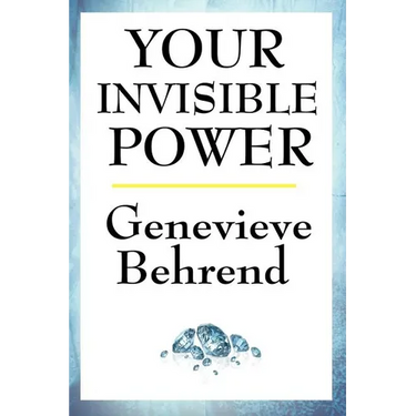 Your Invisible Power: A Sublime Book