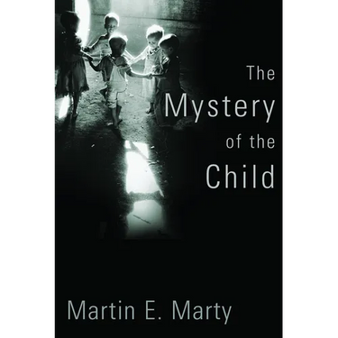 The Mystery of the Child