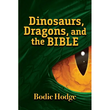 Dinosaurs, Dragons, and the Bible