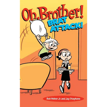Oh, Brother! Brat Attack!