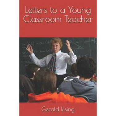 Letters to a Young Classroom Teacher