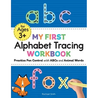 My First Alphabet Tracing Workbook: Practice Pen Control with ABCs and Animal Words