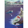 SANDRA SWIFT and the Polar Marauders