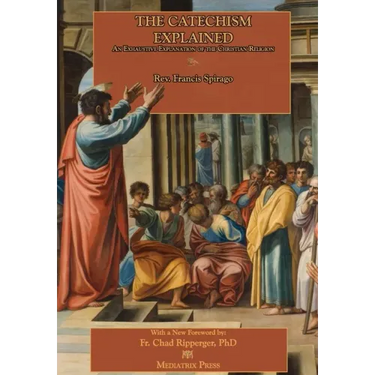 The Catechism Explained