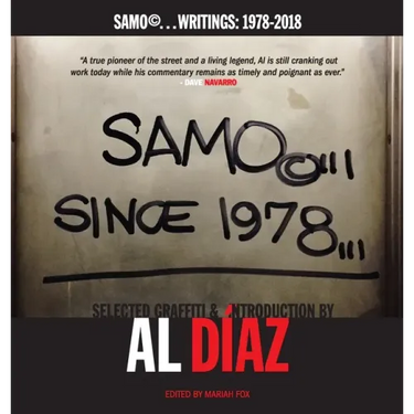 SAMO(c)...SINCE 1978: SAMO(c)...Writings: 1978-2018