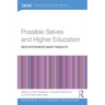 Possible Selves and Higher Education: New Interdisciplinary Insights