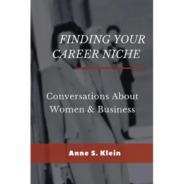 Finding Your Career Niche: Conversations About Women & Business