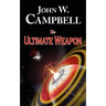 The Ultimate Weapon