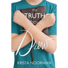 The Truth About Drew
