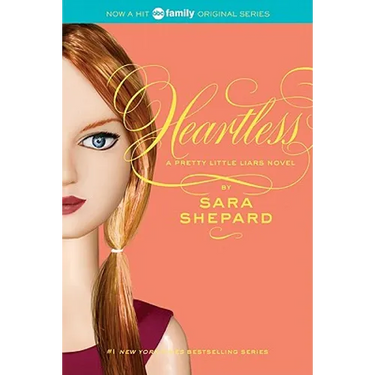 Pretty Little Liars #7: Heartless