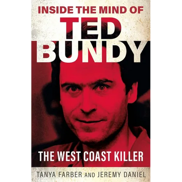 Inside the Mind of Ted Bundy