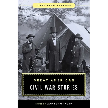 Great American Civil War Stories