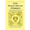 Early German-American Newspapers: Daniel Miller's History