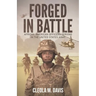 Forged in Battle: African American Officers Serving in the United States Army