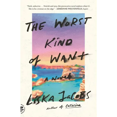 The Worst Kind of Want