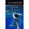 Starship & Haiku: The Award-winning Post-Apocalypse Science Fiction Classic