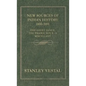 New Sources of Indian History 1850-1891: The Ghost Dance, the Prairie Sioux - A Miscellany