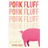 Pork Fluff