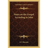 Notes on the Gospel According to John