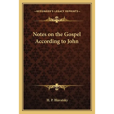 Notes on the Gospel According to John