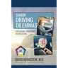 Senior Driving Dilemmas Lifesaving Strategies Second Edition