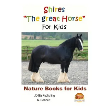 Shires "The great Horse" For Kids