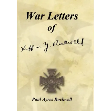 War Letters of Kiffin Yates Rockwell