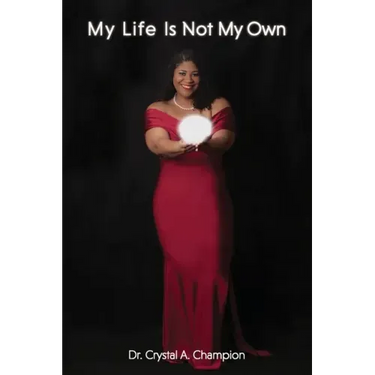 My Life Is Not My Own