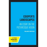 Cooper's Landscapes: An Essay on the Picturesque Vision