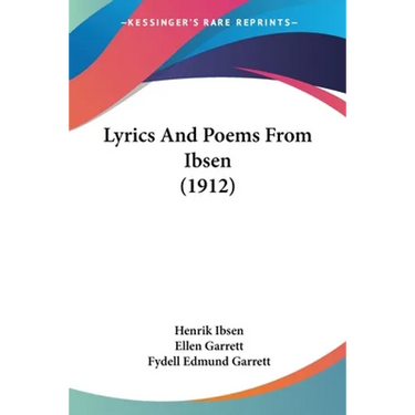 Lyrics And Poems From Ibsen (1912)