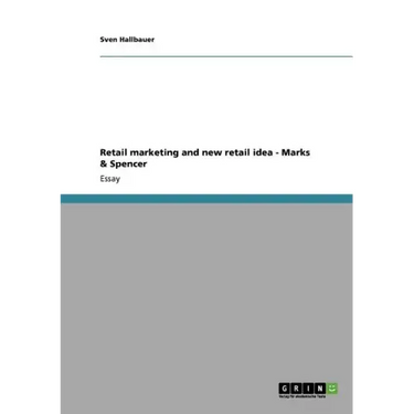 Retail marketing and new retail idea - Marks & Spencer