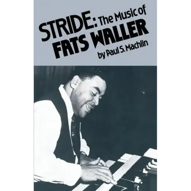 Stride: The Music of Fats Waller