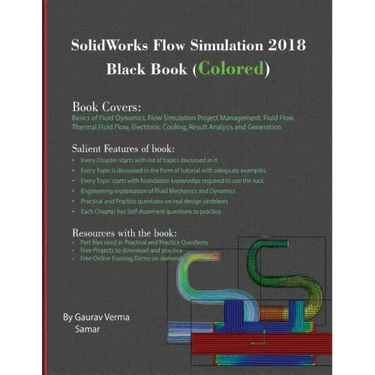 SolidWorks Flow Simulation 2018 Black Book (Colored)