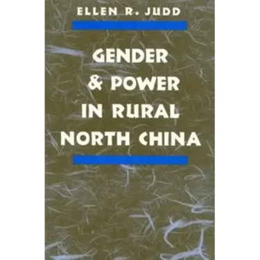 Gender and Power in Rural North China